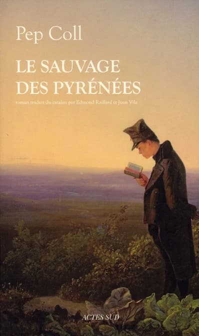 Le sauvage des Pyrénées : roman