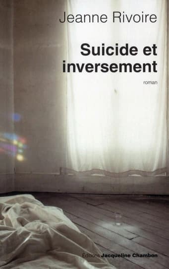 Suicide et inversement : roman