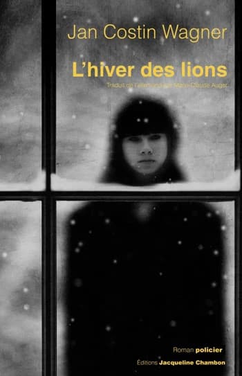 L' hiver des lions : roman