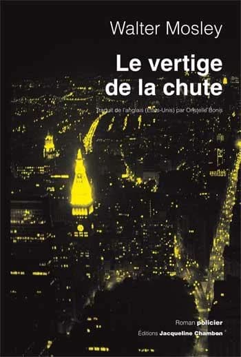 Le vertige de la chute : la première enquête de Leonid McGill, roman