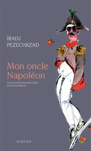Mon oncle Napoléon : roman