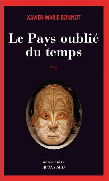 Le pays oublié du temps : roman