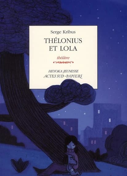 Thélonius et Lola : théâtre