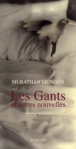 Les gants : et autres nouvelles