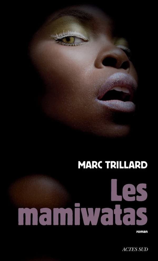 Les Mamiwatas : roman