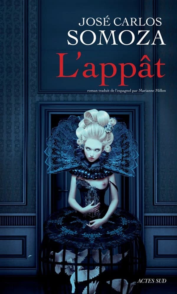 L'appât : roman