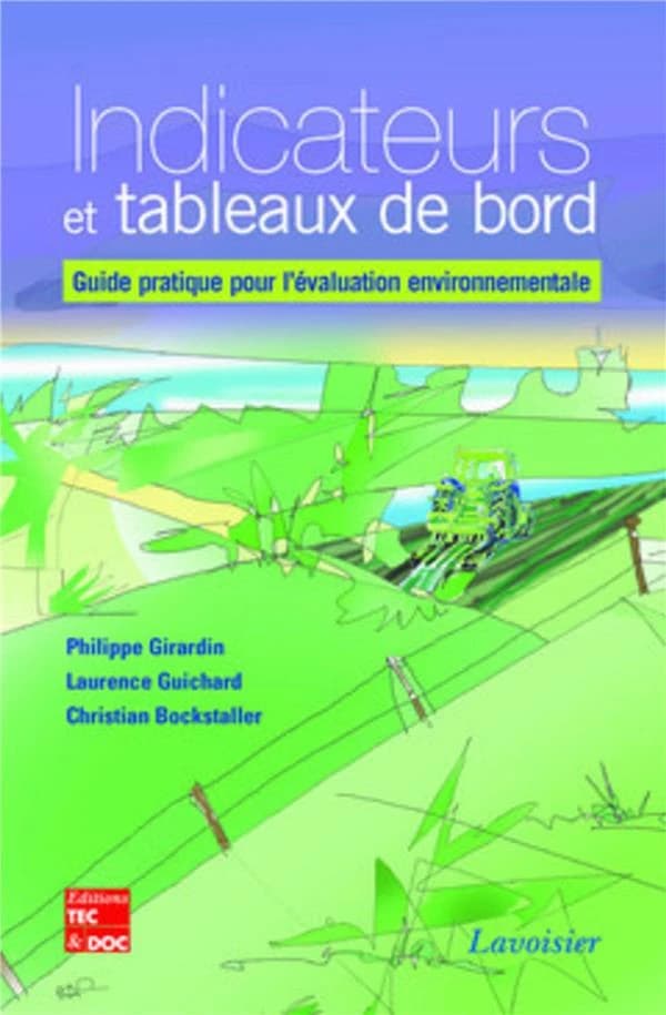 Indicateurs et tableaux de bord : guide pratique pour l'évaluation environnementale