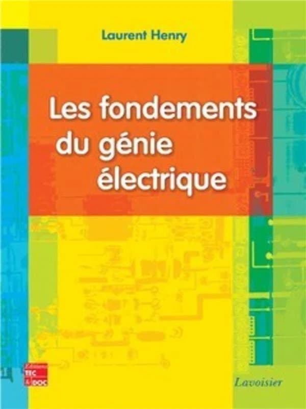 Les fondements du génie électrique