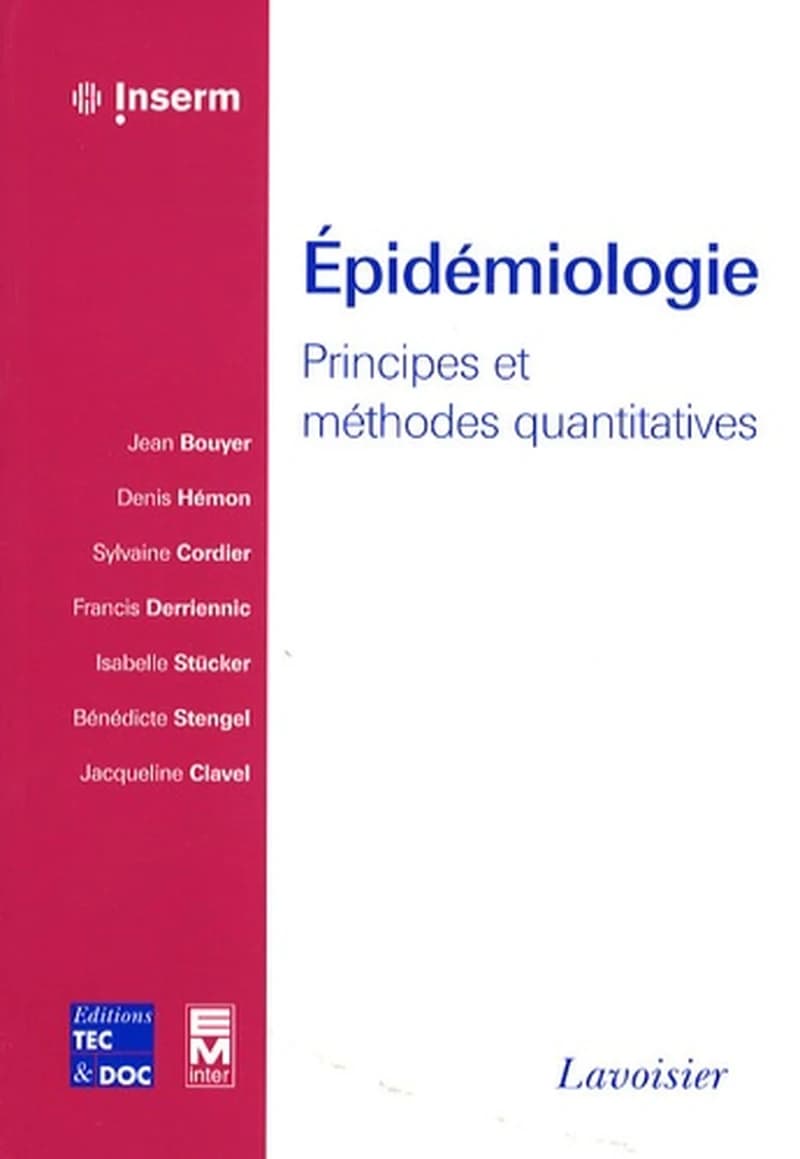 Épidémiologie : principes et méthodes quantitatives
