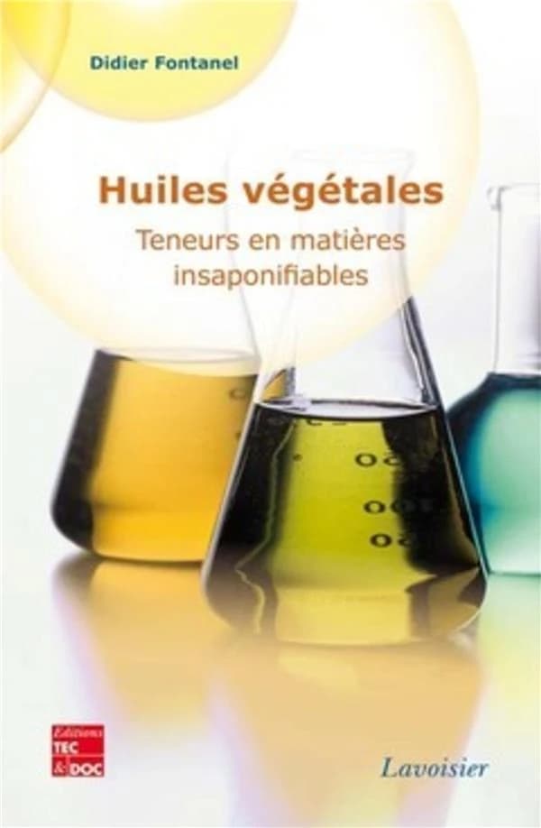 Huiles végétales : teneurs en matières insaponifiables