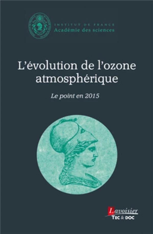 L'évolution de l'ozone atmosphérique : Le point en 2015