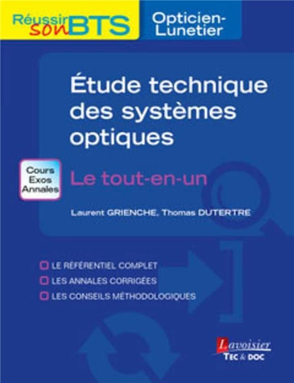 Exercices d'étude technique des systèmes optiques : Le tout-en-un