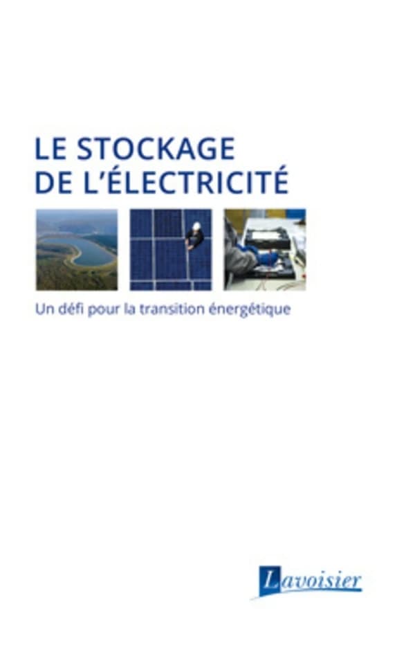 Le stockage de l'électricité : un défi pour la transition énergétique