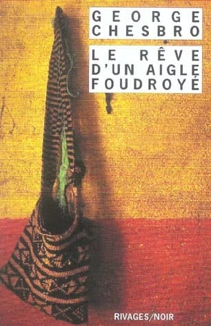 Le rêve d'un aigle foudroyé