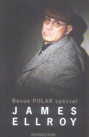 Revue "Polar", spécial James Ellroy