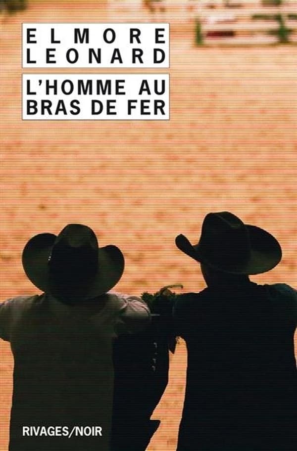L'homme au bras de fer : nouvelles