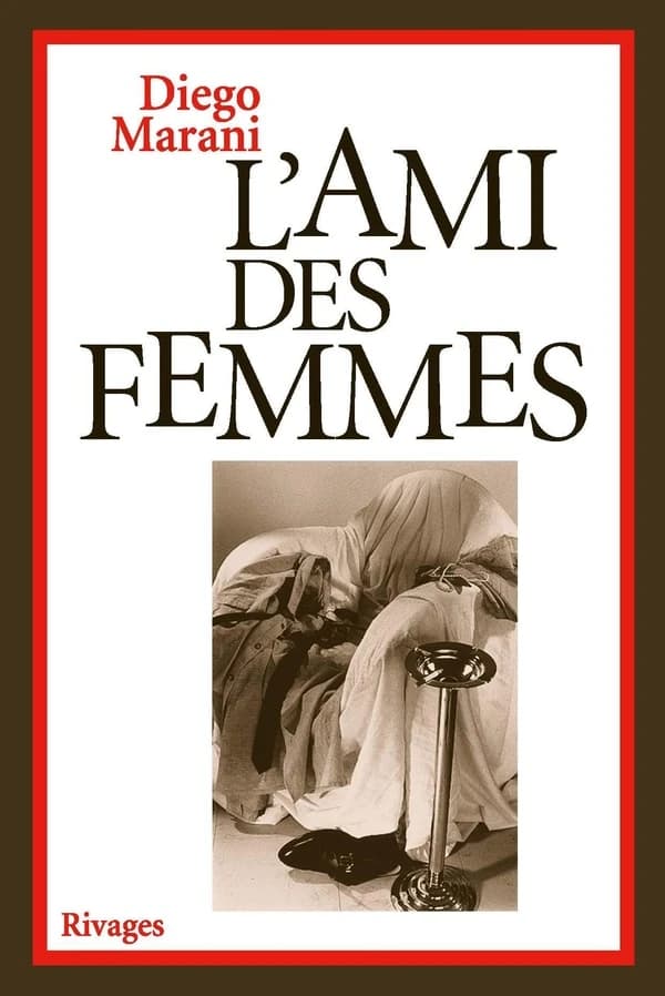 L'ami des femmes : roman