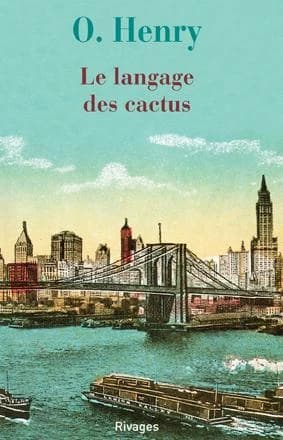 Le langage des cactus : nouvelles