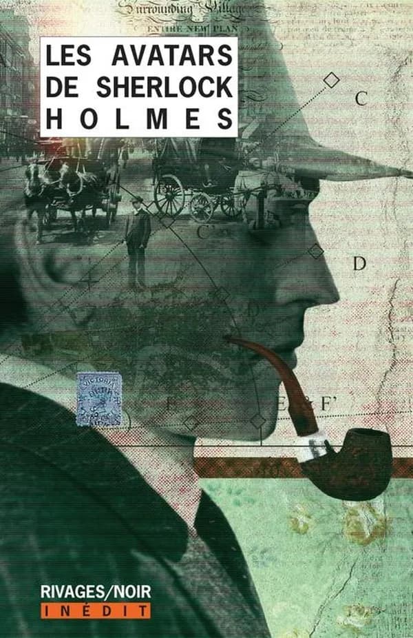 Les avatars de Sherlock Holmes : nouvelles