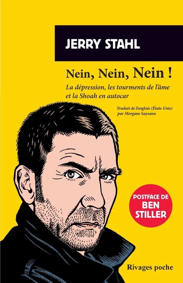 Nein, Nein, Nein! : La dépression, les tourments de l'âme et la Shoah en autocar