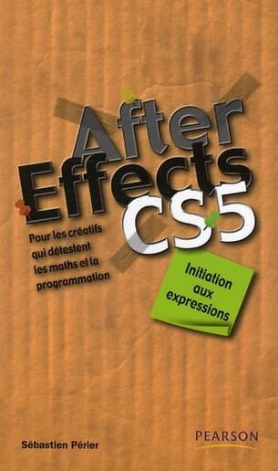 After effects CS5 : initiation aux expressions