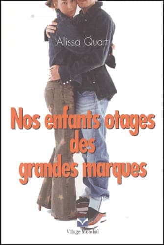 Nos enfants otages des grandes marques
