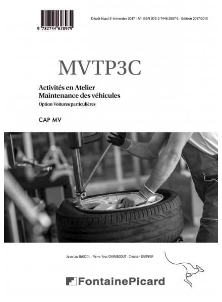 Activités en atelier ; CAP MV ; maintenance des véhicules, option voitures particulières ; corrigé