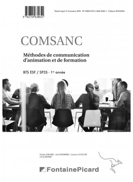 COMSANC Méthodes de communication d'animation et de formation BTS 1re année ESF : Livre du professeur