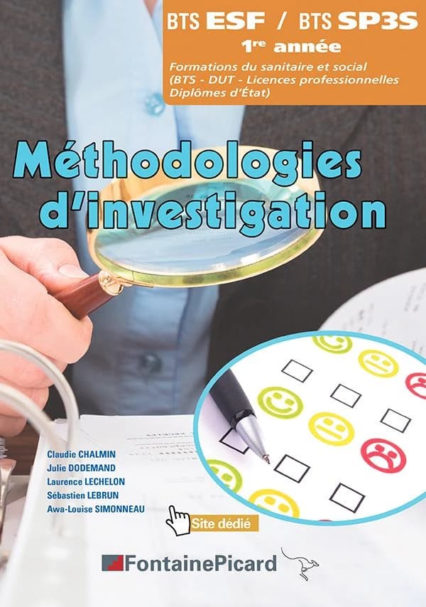 Méthodologies d'investigation ; BTS ESF, BTS SP3S, 1re année ; livre de l'élève