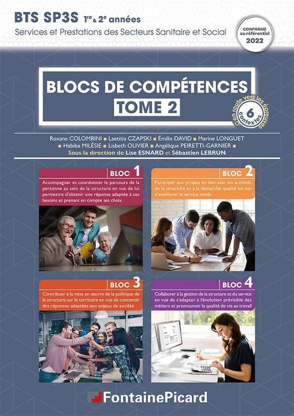 Blocs de compétences 1 à 4 Tome 2 ; BTS SP3S