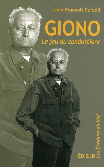 Giono : le jeu du condottiere