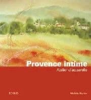 Provence intime : atelier d'aquarelle