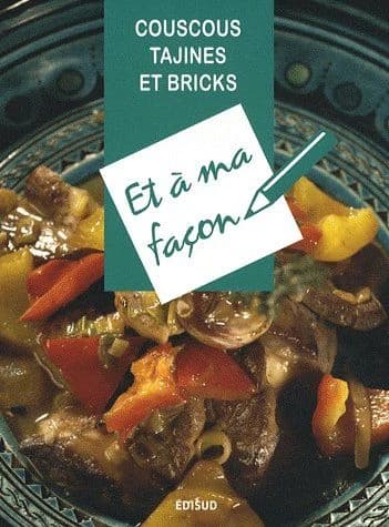 Couscous, tajines & bricks