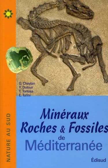 Minéraux, roches, fossiles de Méditerranée
