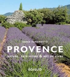 Provence : nature, patrimoine & art de vivre