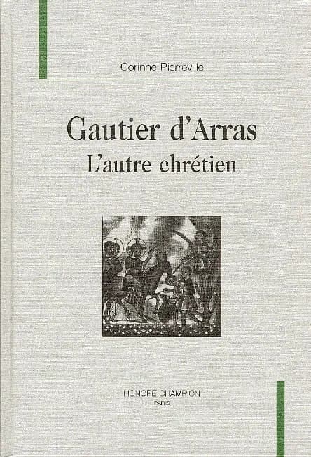 Gautier d'Arras : l'autre chrétien