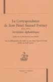 La correspondance de Jean Henri Samuel Formey (1711-1797) : inventaire alphabétique