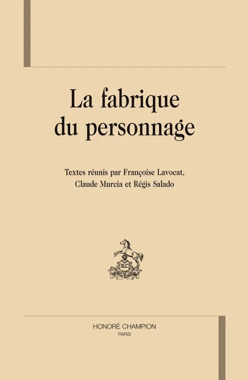 La fabrique du personnage
