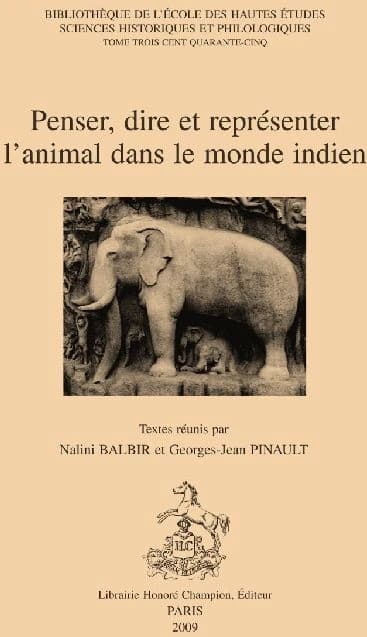 Penser, dire et représenter l'animal dans le monde indien