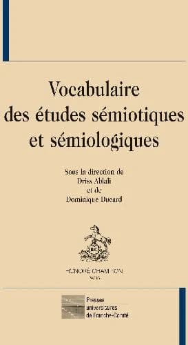 Vocabulaire des études sémiotiques et sémiologiques