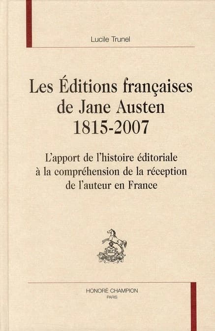 Les éditions françaises de Jane Austen, 1815-2007