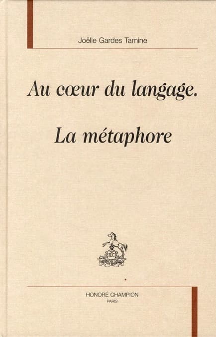 Au coeur du langage, la métaphore
