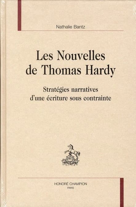 Les nouvelles de Thomas Hardy : stratégies narratives d'une écriture sous contrainte