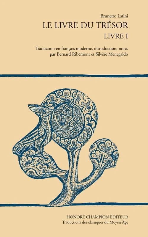 Le livre du trésor : livre 1