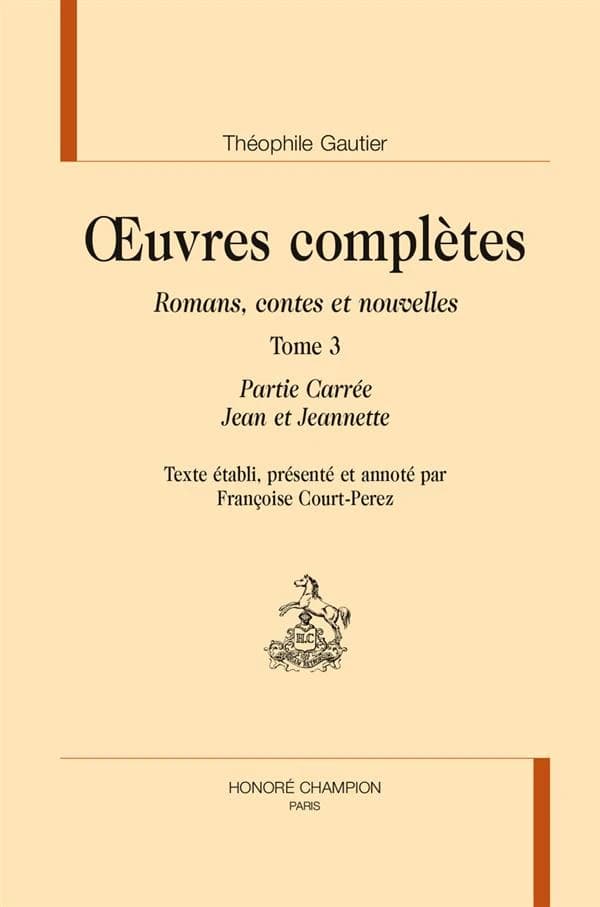 Oeuvres complètes. Section I, Romans, contes et nouvelles. Tome 3