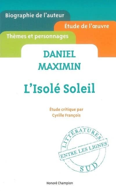 Daniel Maximin, "L'isolé soleil"