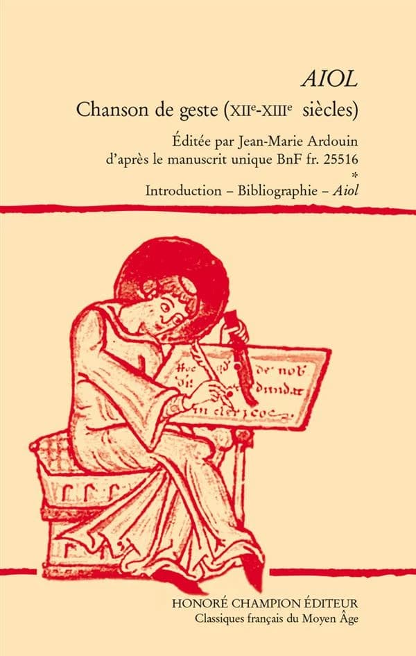 Aiol : chanson de geste, XIIe-XIIIe siècles