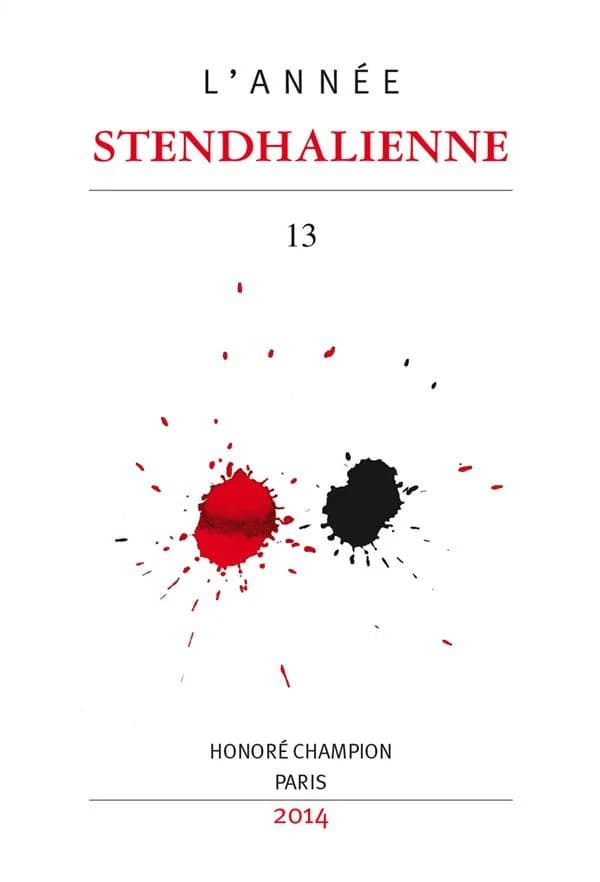 L'ANNEE STENDHALIENNE n.13 : 2014 ; Racine et Shakespeare