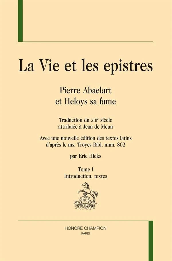La vie et les epistres. Tome 1 : Introduction, textes