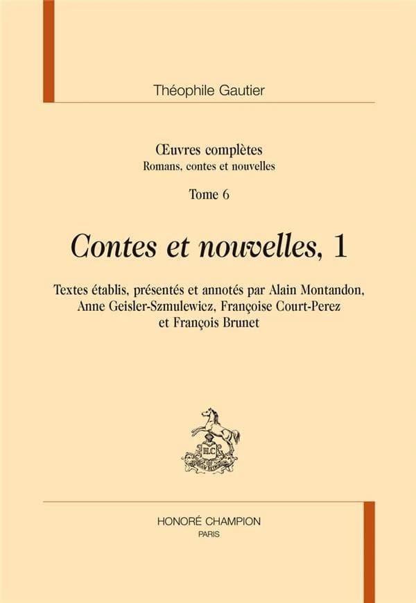 Oeuvres complètes. Section I, Romans, contes et nouvelles. 1. Tome 6, Contes et nouvelles. 1